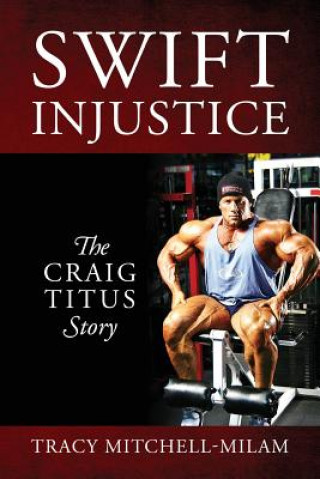Kniha Swift Injustice Tracy Mitchell-Milam