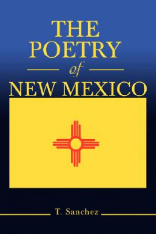 Książka Poetry of New Mexico T Sanchez