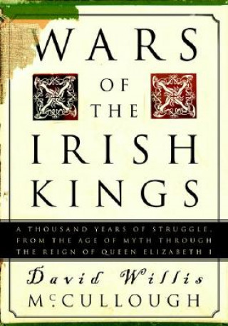 Carte Wars of the Irish Kings David Willis McCullough
