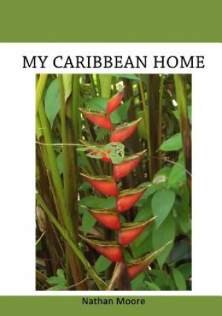 Carte My Caribbean Home Nathan Moore