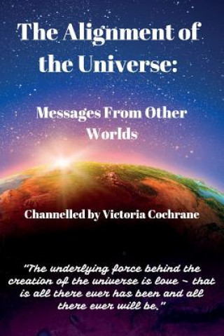 Kniha Alignment of the Universe Victoria Margaret Cochrane