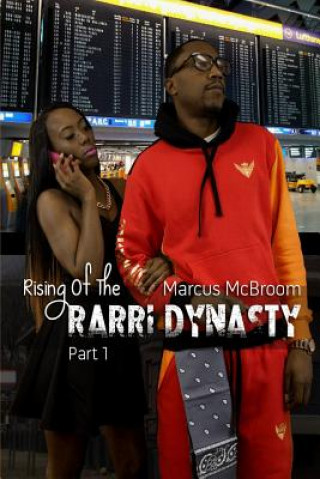 Kniha Rising Of The Rarri Dynasty Marcus McBroom