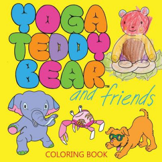 Книга Yoga Teddy Bear and Friends K M Copham