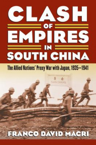 Carte Clash of Empires in South China Franco David Macri