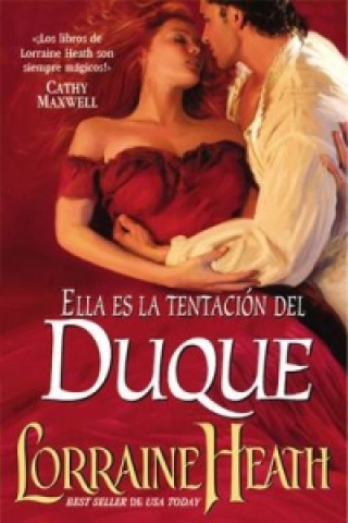 Книга Tentaci n Para El Duque Lorraine Heath