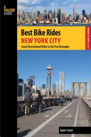 Kniha Best Bike Rides New York City Mary Staub