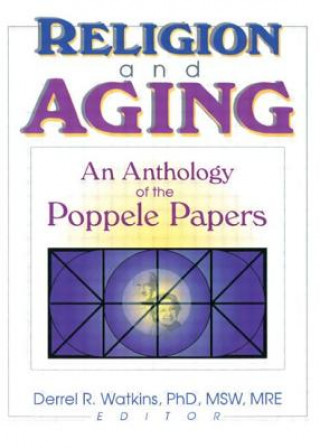 Книга Religion and Aging Derrel R. Watkins