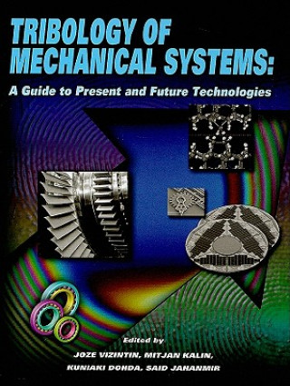 Kniha TRIBOLOGY OF MECHANICAL SYSTEMS (802094) 