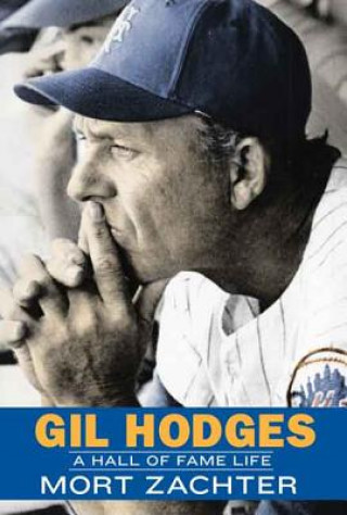 Knjiga Gil Hodges Mort Zachter