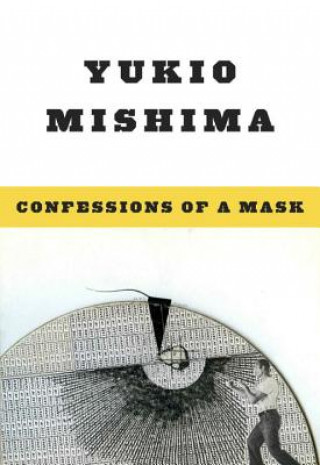 Kniha Confessions of a Mask H Mishima