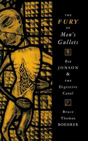 Kniha Fury of Men's Gullets Bruce Thomas Boehrer