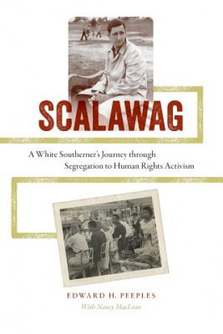 Kniha Scalawag Edward H. Peeples