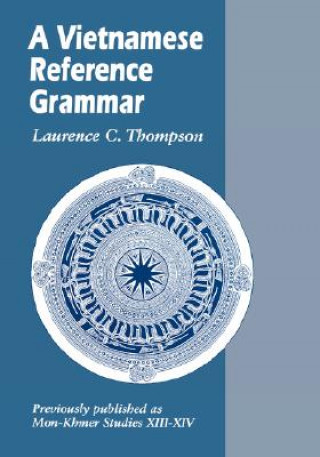 Carte Vietnamese Reference Grammar Laurence C. Thompson