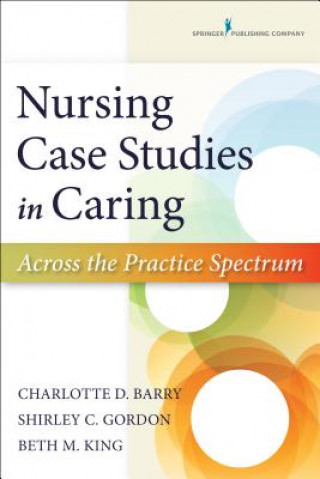 Carte Nursing Case Studies in Caring Charlotte Barry