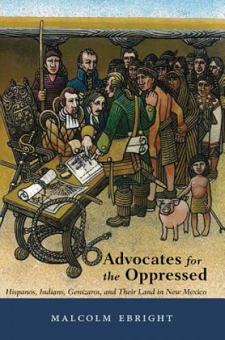 Книга Advocates for the Oppressed Malcolm Ebright