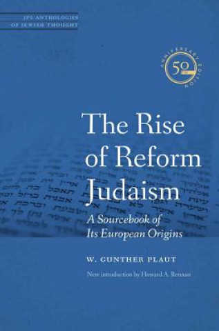 Könyv Rise of Reform Judaism W.Gunther Plaut