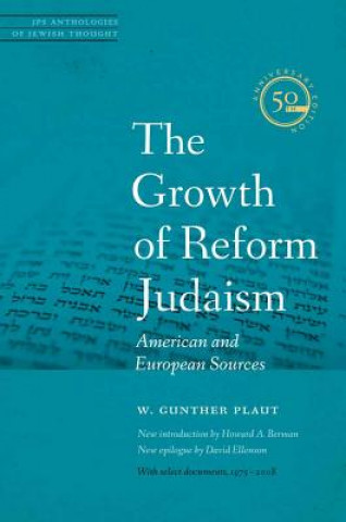 Kniha Growth of Reform Judaism W.Gunther Plaut