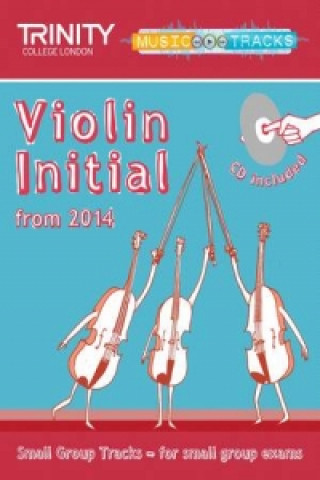 Книга Small Group Tracks: Initial Track Violin from 2014 Trinity College London