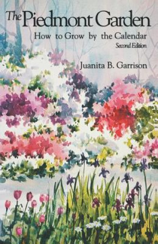 Книга Piedmont Garden Juanita Garrison