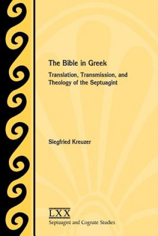 Książka Bible in Greek Siegfried Kreuzer