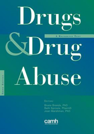 Könyv Drugs & Drug Abuse Bruna Brands