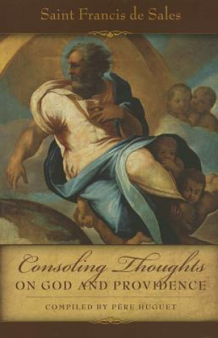 Carte Consoling Thoughts on God and Providence Francisco De Sales