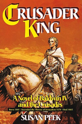 Книга Crusader King Susan Peek