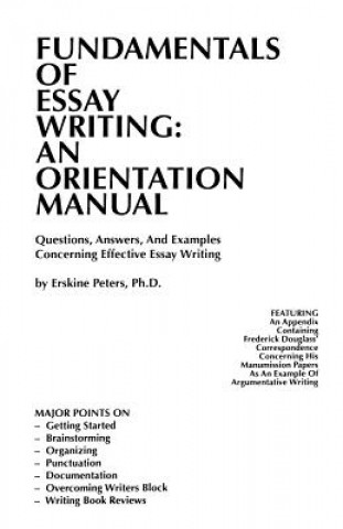 Kniha Fundamentals of Essay Writing Erskine Peters