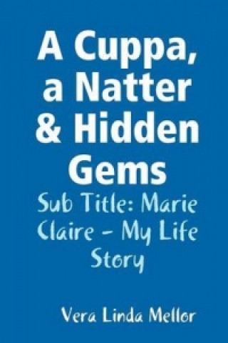 Book Cuppa, a Natter & Hidden Gems Vera Linda Mellor