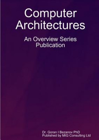 Kniha Computer Architectures Goran Bezanov