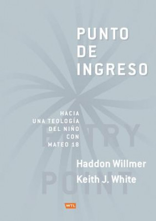 Книга Punto de Ingreso Keith J White