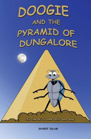 Książka Doogie and the Pyramid of Dungalore Sharif Islam