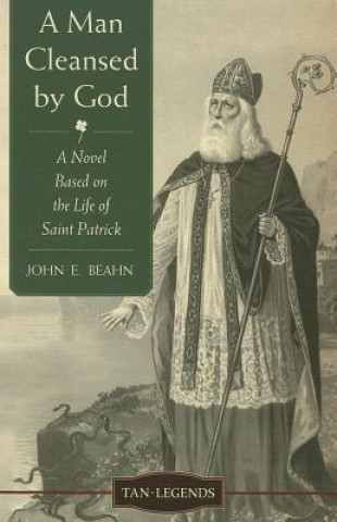 Kniha Man Cleansed by God John E Beahn