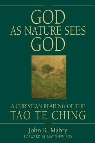 Книга God As Nature Sees God Mabry