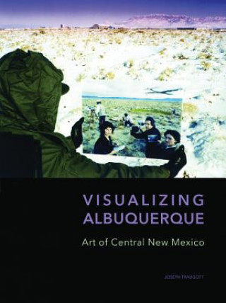 Book Visualizing Albuquerque Joseph Traugott