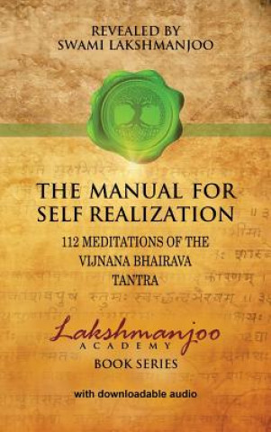 Könyv Manual for Self Realization Swami Lakshmanjoo