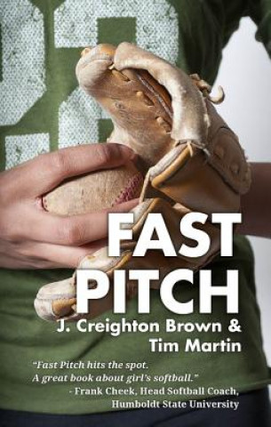 Kniha Fast Pitch Tim Martin