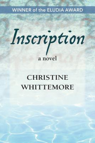 Carte Inscription, a novel Christine Whittemore