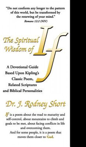 Книга Spiritual Wisdom of If J Rodney Short