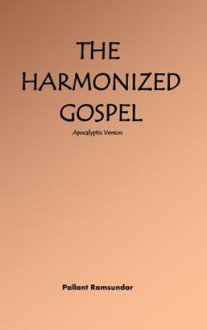 Book Harmonized Gospel Apocalyptic Version Pallant Ramsundar