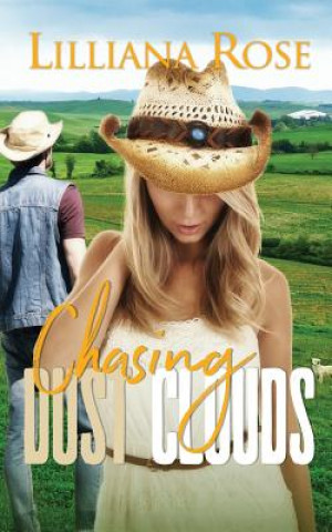 Βιβλίο Chasing Dust Clouds Lilliana Rose