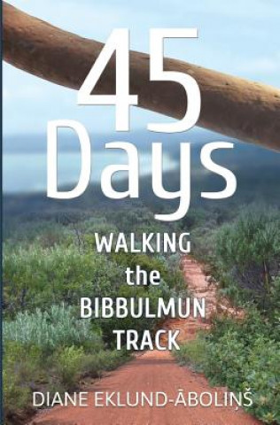 Kniha 45 Days Diane Eklund-Abolins