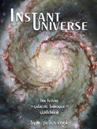 Könyv Instant Universe R. PELIUS COOK