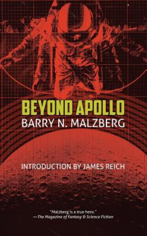 Książka Beyond Apollo Barry N Malzberg