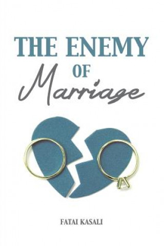 Könyv Enemy of Marriage Fatai Kasali