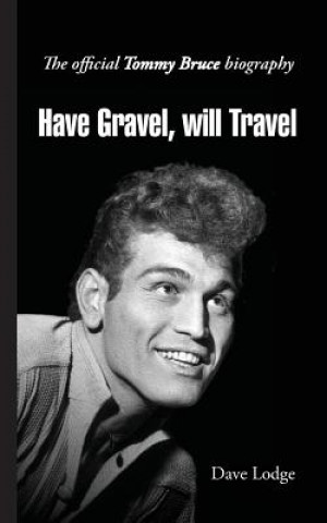 Βιβλίο Have Gravel, Will Travel Dave Lodge