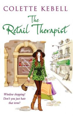 Buch Retail Therapist Colette Kebell