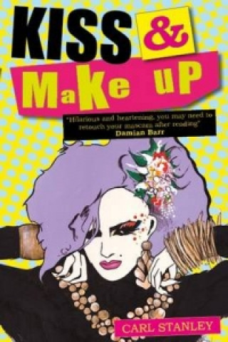 Könyv Kiss & Make Up Carl Stanley