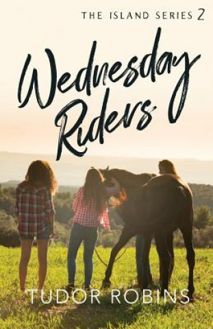 Buch Wednesday Riders Tudor Robins