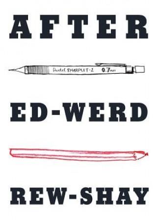 Könyv After Ed-Werd Rew-Shay Zoe Sadokierski